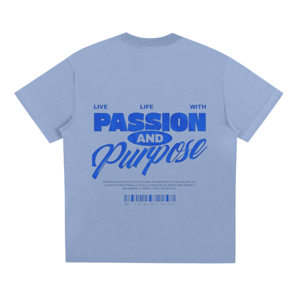 Passion and Purpose TEE®