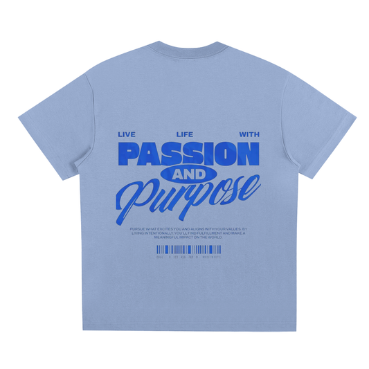 Passion and Purpose TEE®